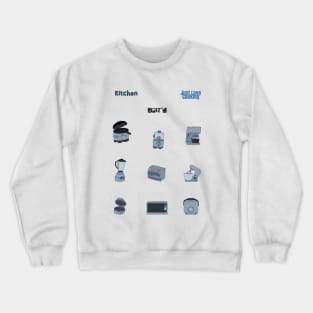 Kitchen Appliances Crewneck Sweatshirt